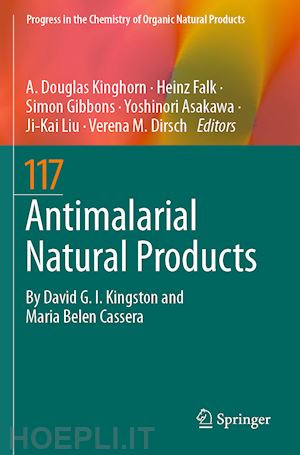 kinghorn a. douglas (curatore); falk heinz (curatore); gibbons simon (curatore); asakawa yoshinori (curatore); liu ji-kai (curatore); dirsch verena m. (curatore) - antimalarial natural products