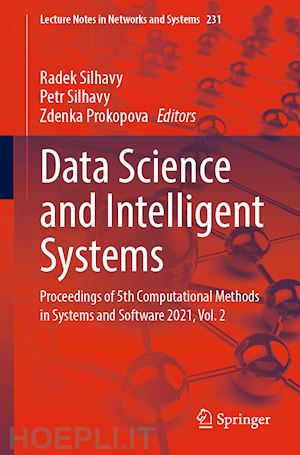 silhavy radek (curatore); silhavy petr (curatore); prokopova zdenka (curatore) - data science and intelligent systems