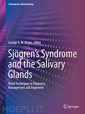 bruyn george a. w. (curatore) - sjögren’s syndrome and the salivary glands