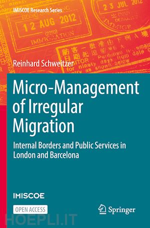schweitzer reinhard - micro-management of irregular migration