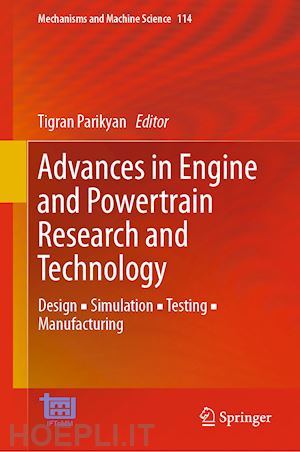 parikyan tigran (curatore) - advances in engine and powertrain research and technology