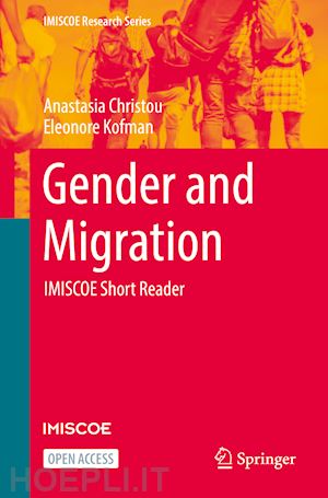 christou anastasia; kofman eleonore - gender and migration