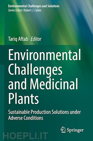 aftab tariq (curatore) - environmental challenges and medicinal plants