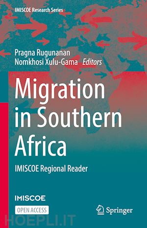 rugunanan pragna (curatore); xulu-gama nomkhosi (curatore) - migration in southern africa