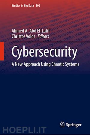 abd el-latif ahmed a. (curatore); volos christos (curatore) - cybersecurity