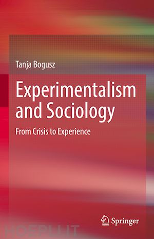 bogusz tanja - experimentalism and sociology