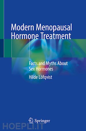 löfqvist hilde - modern menopausal hormone treatment