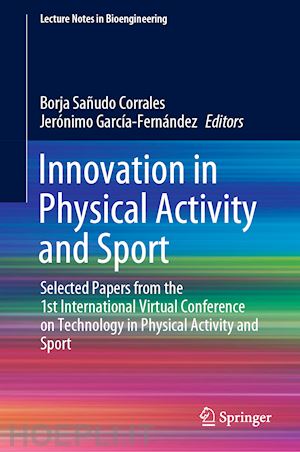 sañudo corrales borja (curatore); garcía-fernández jerónimo (curatore) - innovation in physical activity and sport
