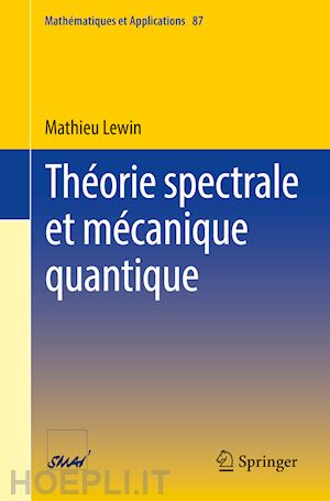 lewin mathieu - théorie spectrale et mécanique quantique