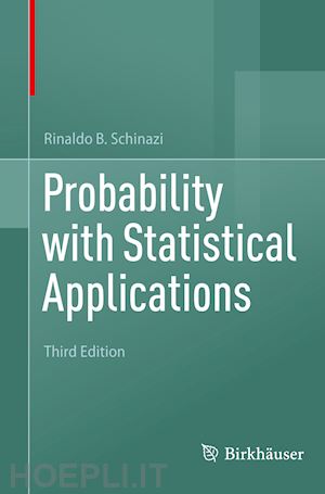 schinazi rinaldo b. - probability with statistical applications