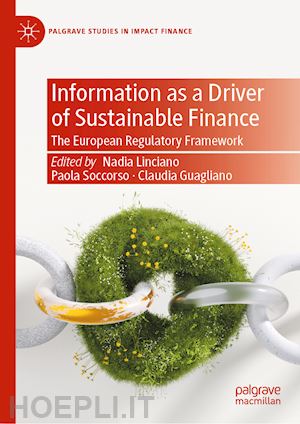 linciano nadia (curatore); soccorso paola (curatore); guagliano claudia (curatore) - information as a driver of sustainable finance