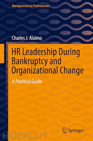alaimo charles j. - hr leadership during bankruptcy and organizational change