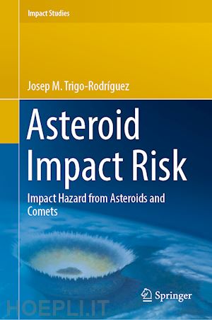 trigo-rodríguez josep m. - asteroid impact risk