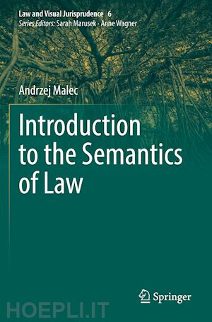 malec andrzej - introduction to the semantics of law
