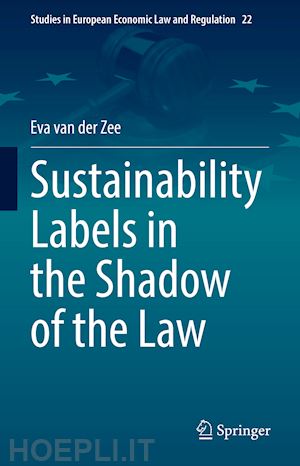 van der zee eva - sustainability labels in the shadow of the law