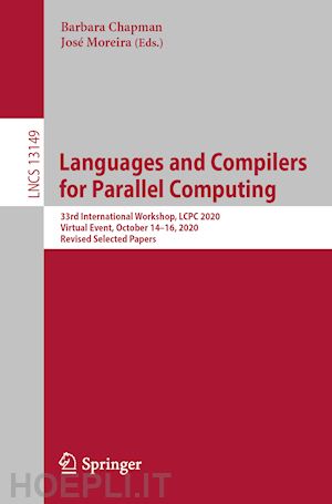 chapman barbara (curatore); moreira josé (curatore) - languages and compilers for parallel computing