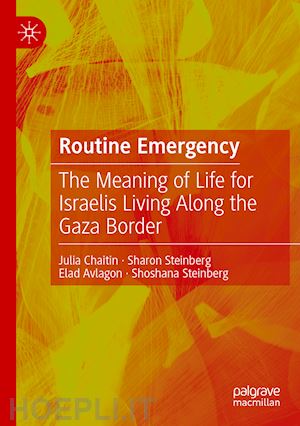 chaitin julia; steinberg sharon; avlagon elad; steinberg shoshana - routine emergency