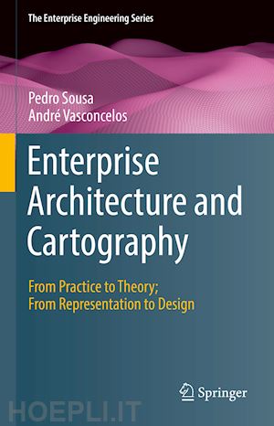 sousa pedro; vasconcelos andré - enterprise architecture and cartography