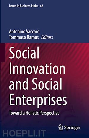 vaccaro antonino (curatore); ramus tommaso (curatore) - social innovation and social enterprises