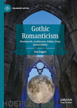 duggett tom - gothic romanticism