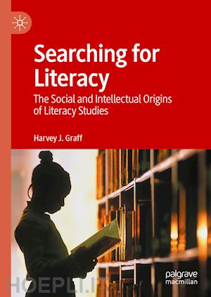 graff harvey j. - searching for literacy