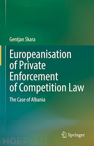 skara gentjan - europeanisation of private enforcement of competition law