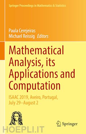 cerejeiras paula (curatore); reissig michael (curatore) - mathematical analysis, its applications and computation