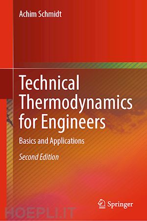 schmidt achim - technical thermodynamics for engineers