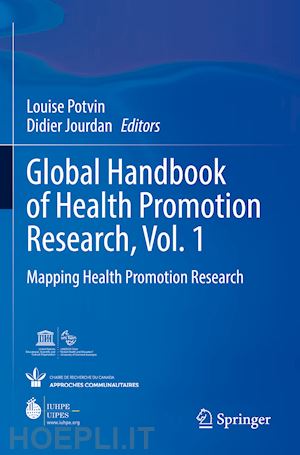 potvin louise (curatore); jourdan didier (curatore) - global handbook of health promotion research, vol. 1