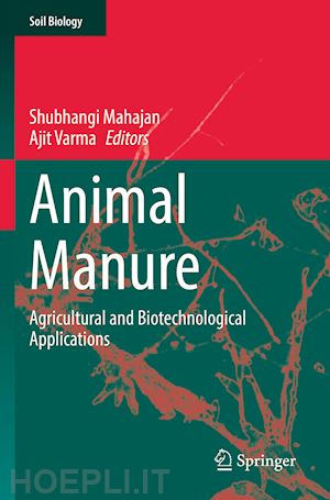 mahajan shubhangi (curatore); varma ajit (curatore) - animal manure