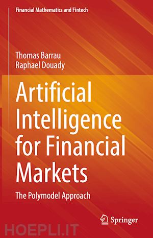 barrau thomas; douady raphael - artificial intelligence for financial markets