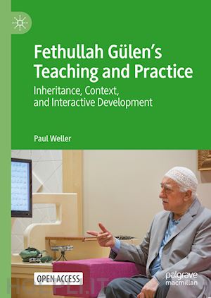 weller paul - fethullah gülen’s teaching and practice