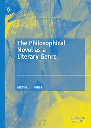 mitias michael h. - the philosophical novel as a literary genre