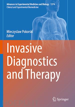 pokorski mieczyslaw (curatore) - invasive diagnostics and therapy