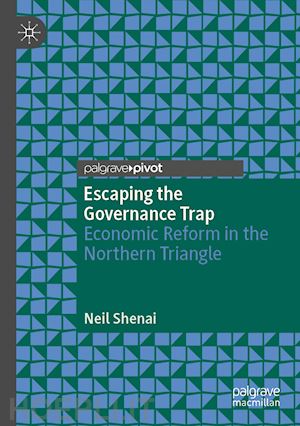 shenai neil - escaping the governance trap