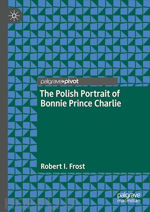 frost robert i. - the polish portrait of bonnie prince charlie