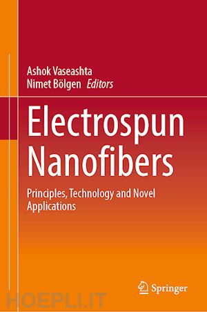 vaseashta ashok (curatore); bölgen nimet (curatore) - electrospun nanofibers