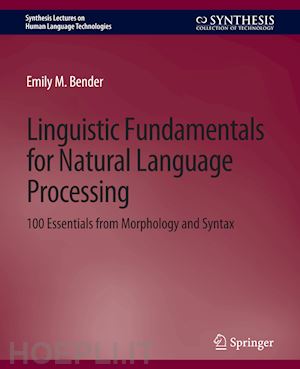 bender emily m. - linguistic fundamentals for natural language processing