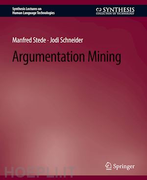 stede manfred; schneider jodi - argumentation mining