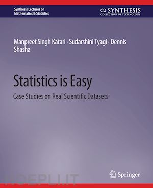 katari manpreet singh; tyagi sudarshini; shasha dennis - statistics is easy