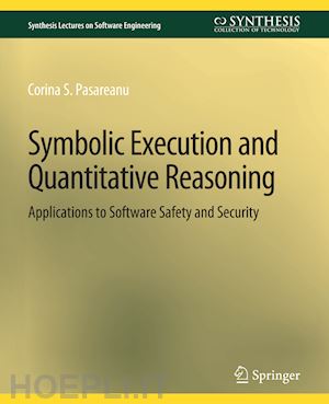 pasareanu corina s. - symbolic execution and quantitative reasoning