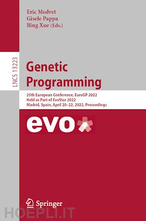 medvet eric (curatore); pappa gisele (curatore); xue bing (curatore) - genetic programming