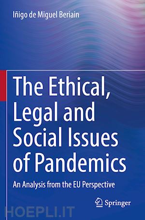 de miguel beriain iñigo - the ethical, legal and social issues of pandemics