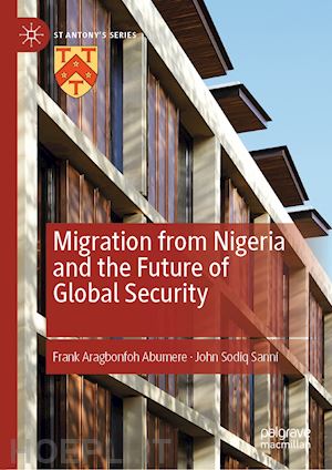 abumere frank aragbonfoh; sanni john sodiq - migration from nigeria and the future of global security