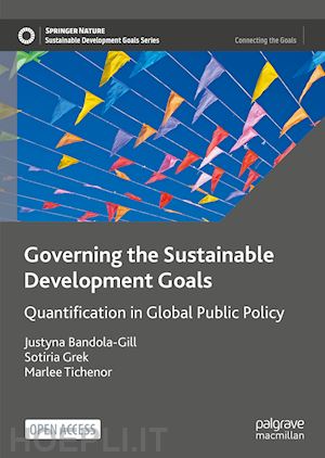 bandola-gill justyna; grek sotiria; tichenor marlee - governing the sustainable development goals