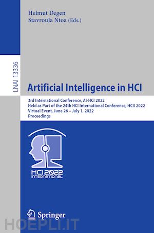 degen helmut (curatore); ntoa stavroula (curatore) - artificial intelligence in hci