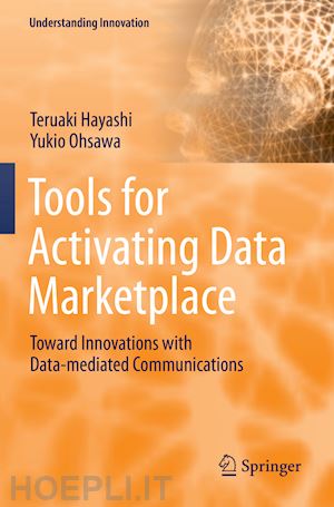 hayashi teruaki; ohsawa yukio - tools for activating data marketplace