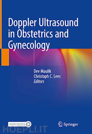 maulik dev (curatore); lees christoph c. (curatore) - doppler ultrasound in obstetrics and gynecology