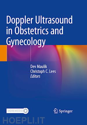 maulik dev (curatore); lees christoph c. (curatore) - doppler ultrasound in obstetrics and gynecology