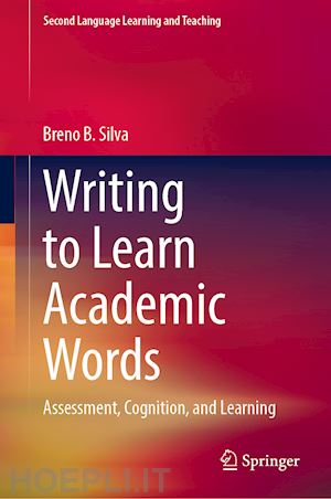 b. silva breno - writing to learn academic words